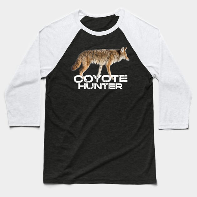 COYOTE HUNTING Baseball T-Shirt by Cult Classics